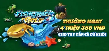 thưởng 4 triệu 388 vnd cho tay bắn cá cừ khôi